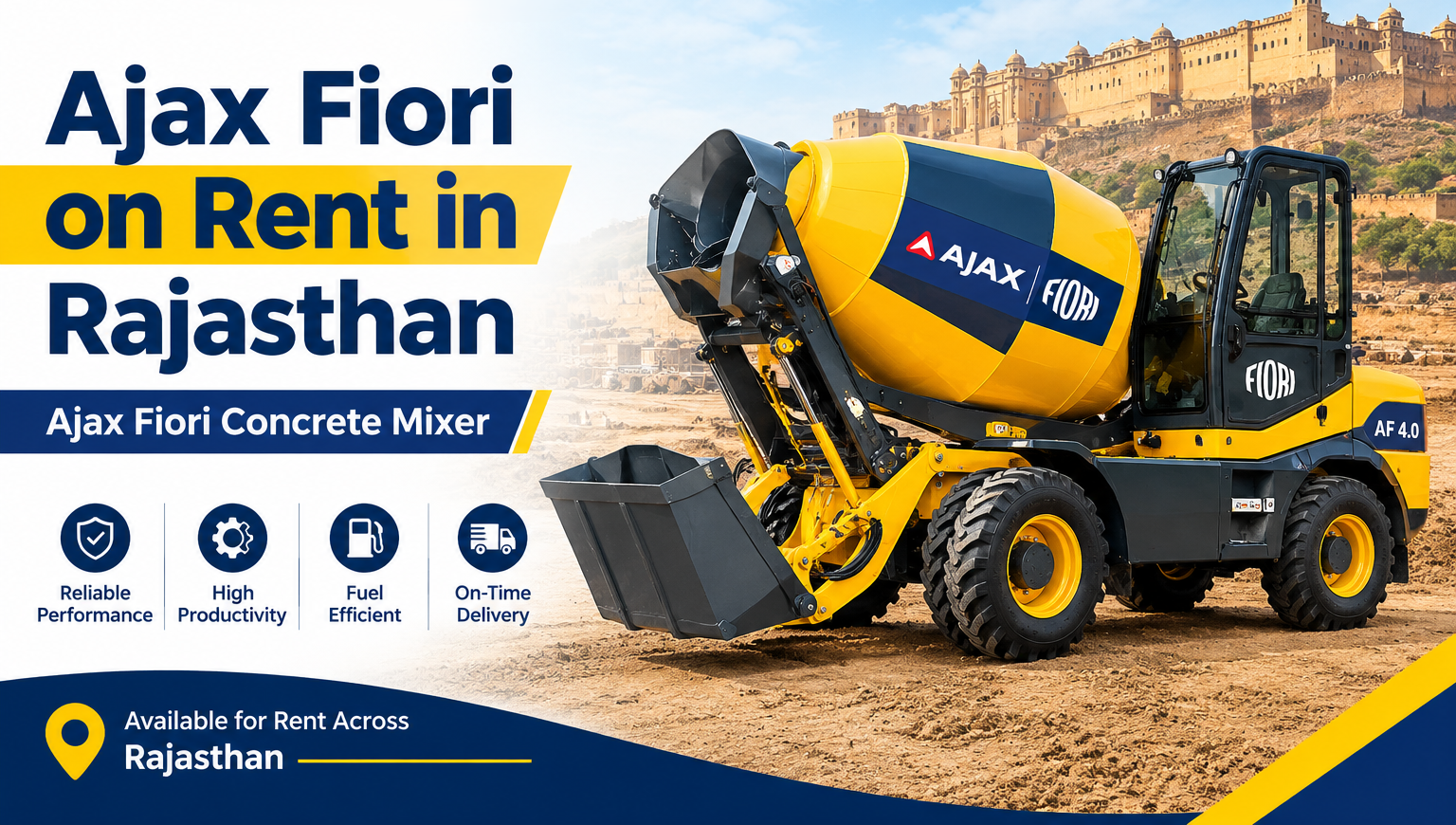 Ajax Fiori Mixer Rental in Rajasthan
